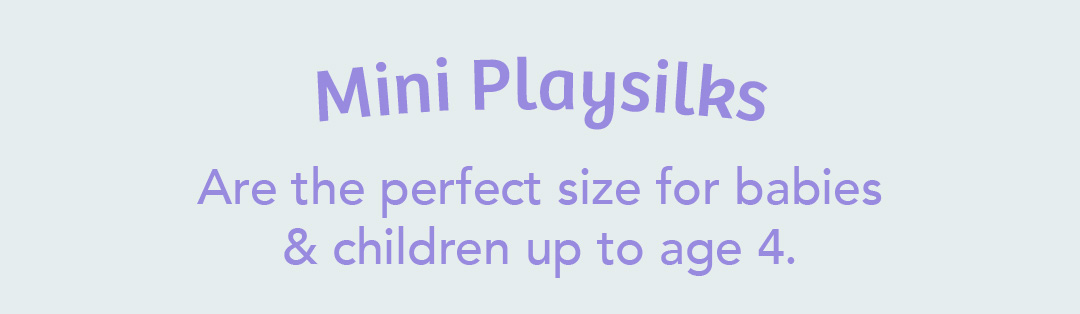 Mini Playsilks