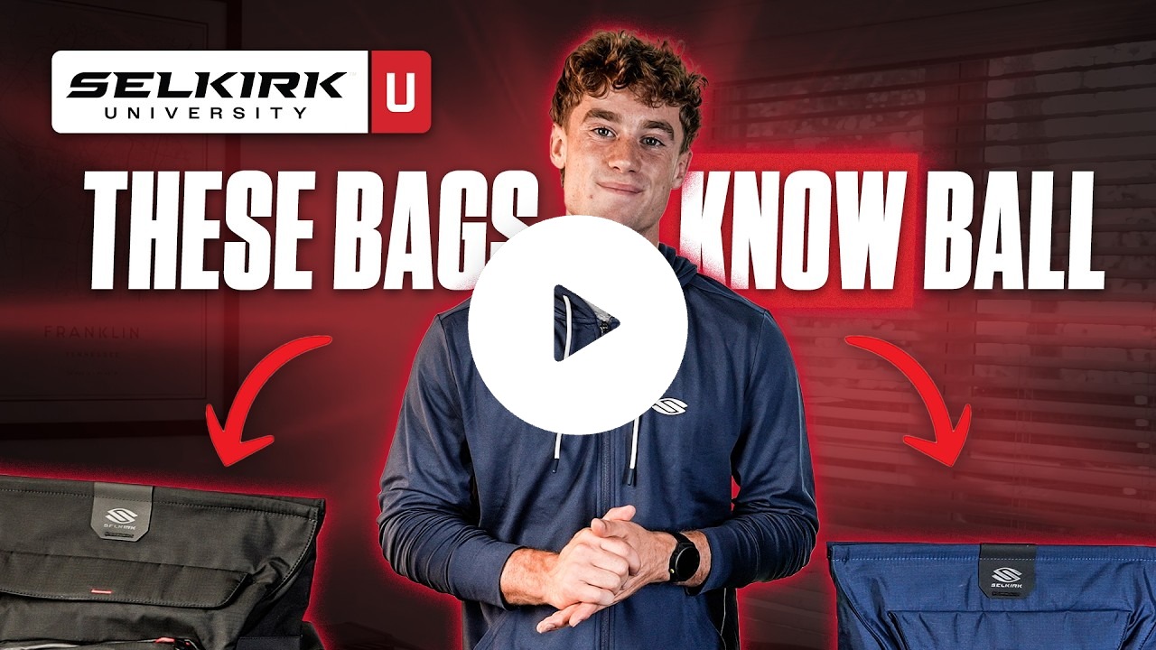 Selkirk University | Everything You Need to Know About Pro Line 2.0 Bags