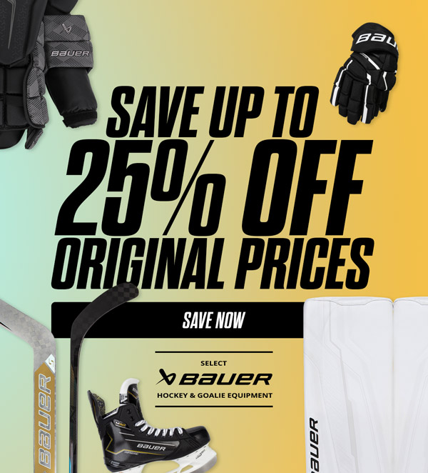 Select Bauer hockey & goalie equipment. Save up to 25% off original prices. Select Bauer hockey & goalie equipment. Save up to 25% off original prices.